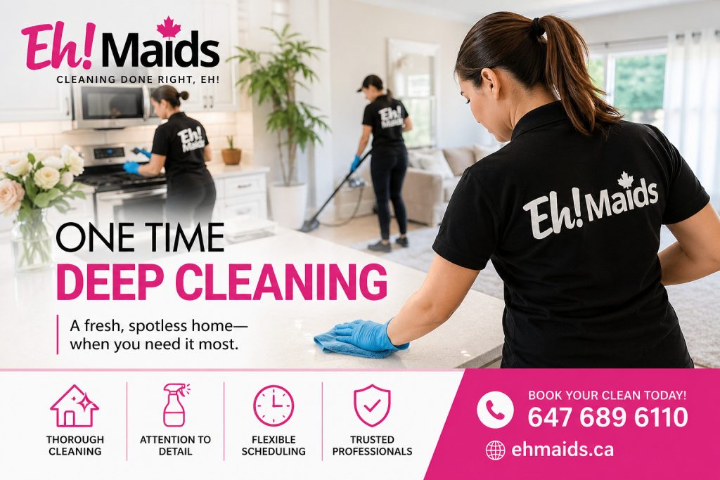 Eh! Maids One Time Deep Cleaning